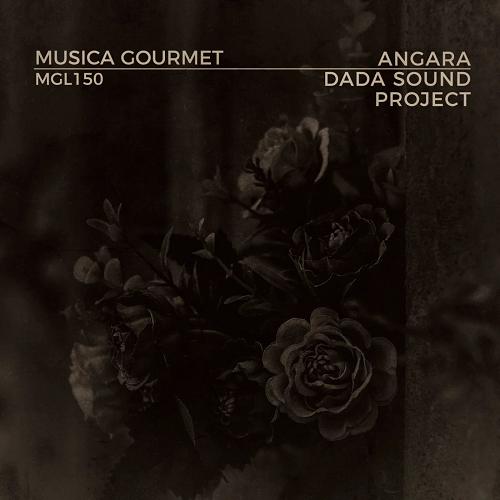 DaDa Sound Project - Angara [MGL150]